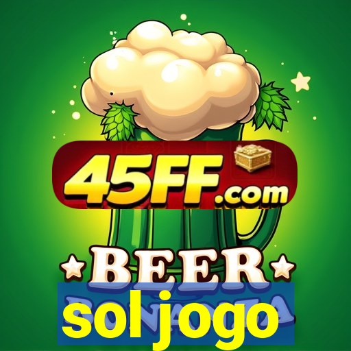 sol jogo